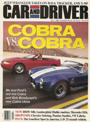 CAR & DRIVER 1996 JULY - COBRA vs COBRA, LAMBORGHINI